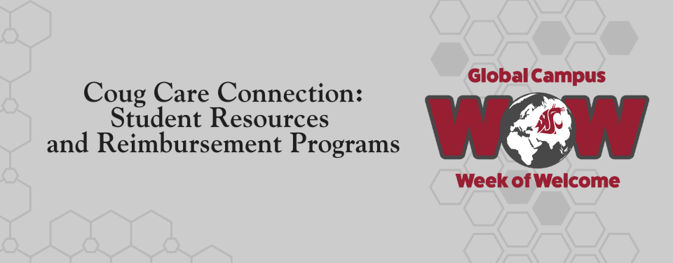 The image shows the event title: Coug Care Connection - Student Resources and Reimbursement Programs