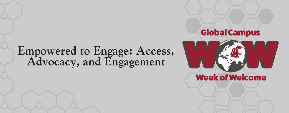 The image shows the title of the event: Empowered to Engage - Access, Advocacy, and Engagement